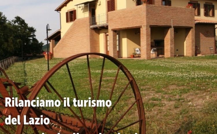  Rilanciamo il turismo del Lazio  partendo dagli agriturismi